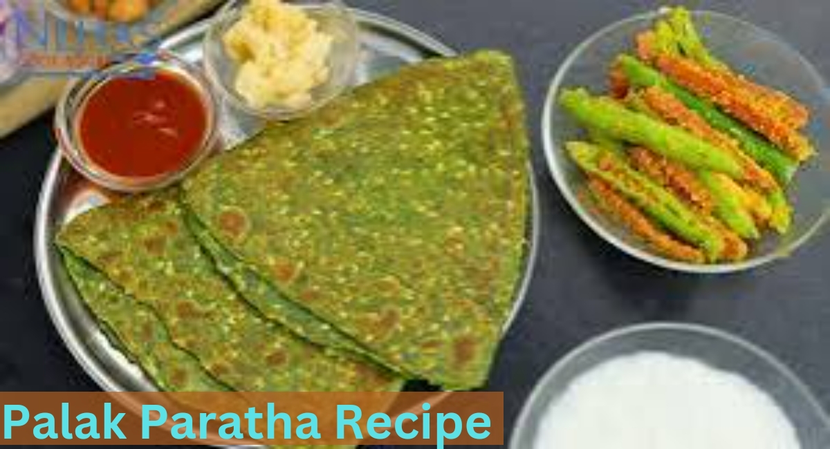 Palak Paratha Recipe 