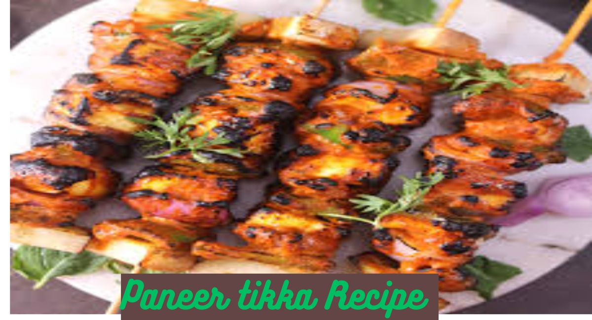 Paneer tikka Recipe
