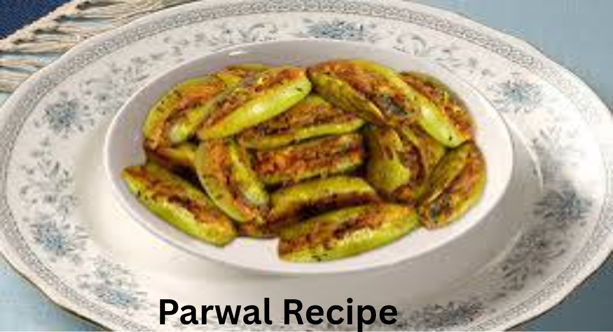 Parwal Recipe 