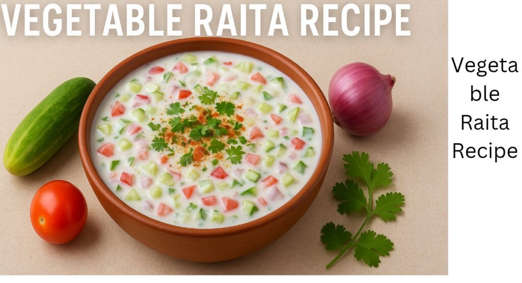 Vegetable Raita Recipe