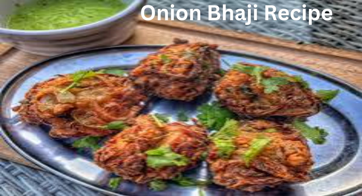 Onion Bhaji Recipe