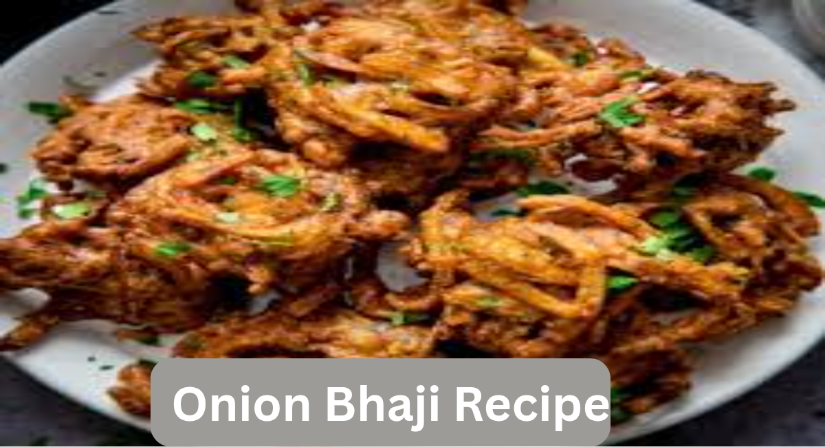 Onion Bhaji Recipe