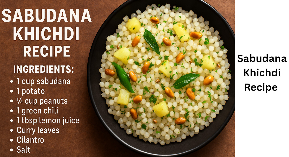Sabudana Khichdi Recipe 