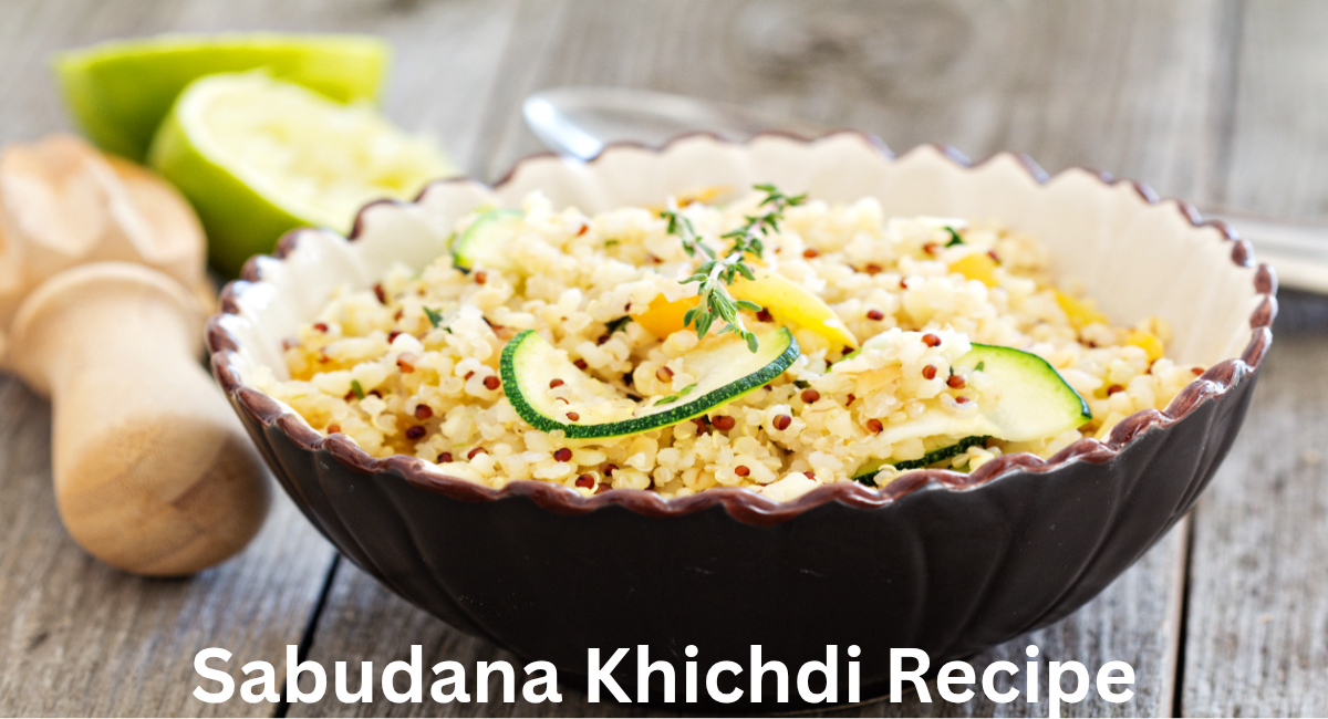Sabudana Khichdi Recipe 
