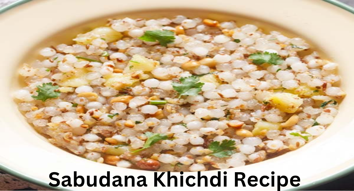 Sabudana Khichdi Recipe 