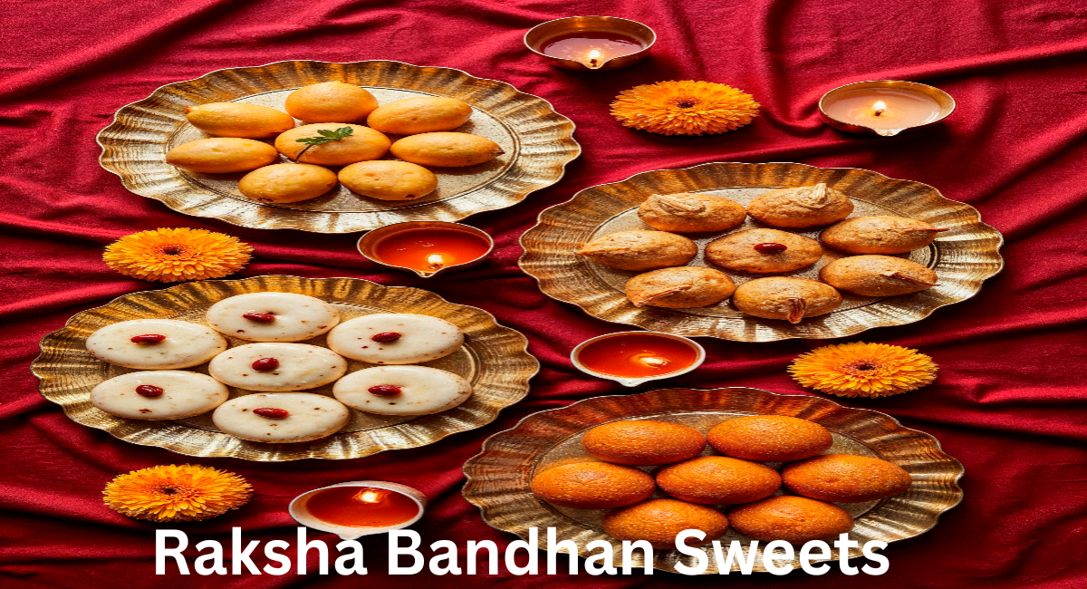 Raksha Bandhan Sweets 