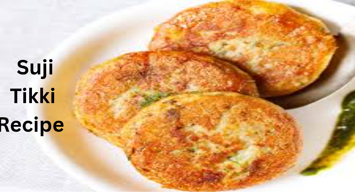 Suji Tikki Recipe