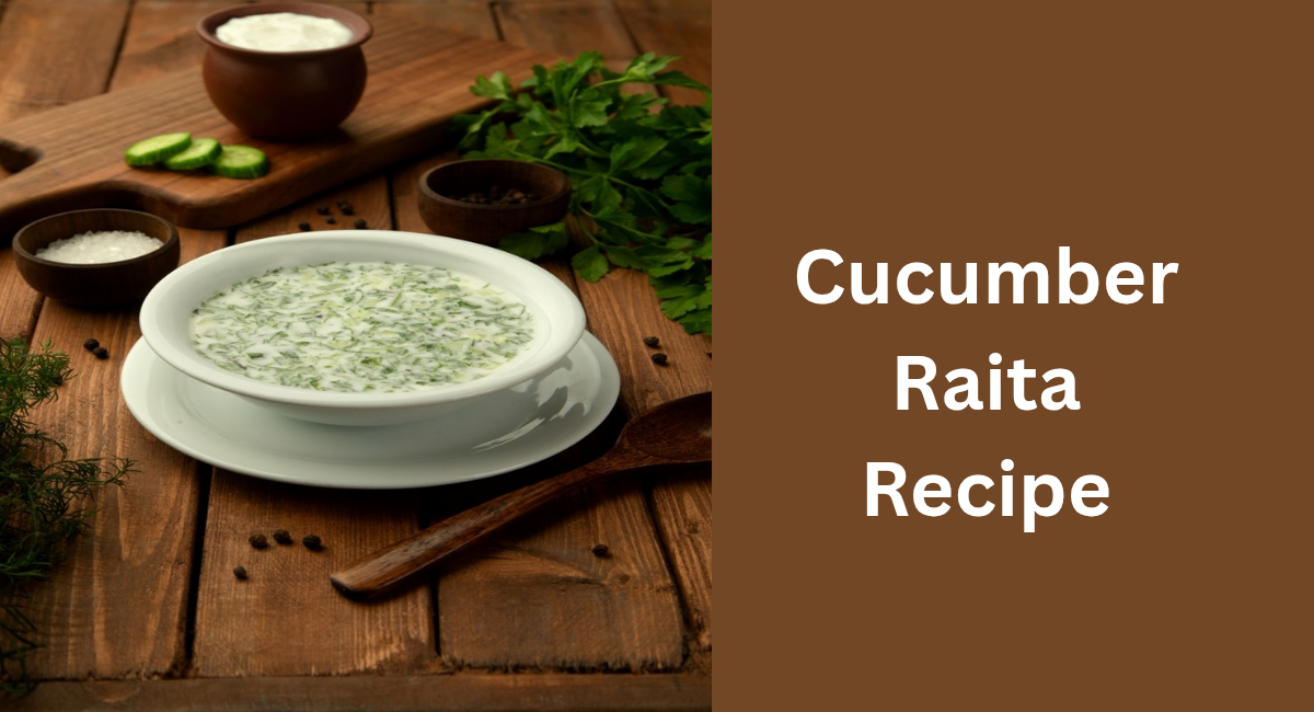 Cucumber Raita Recipe 