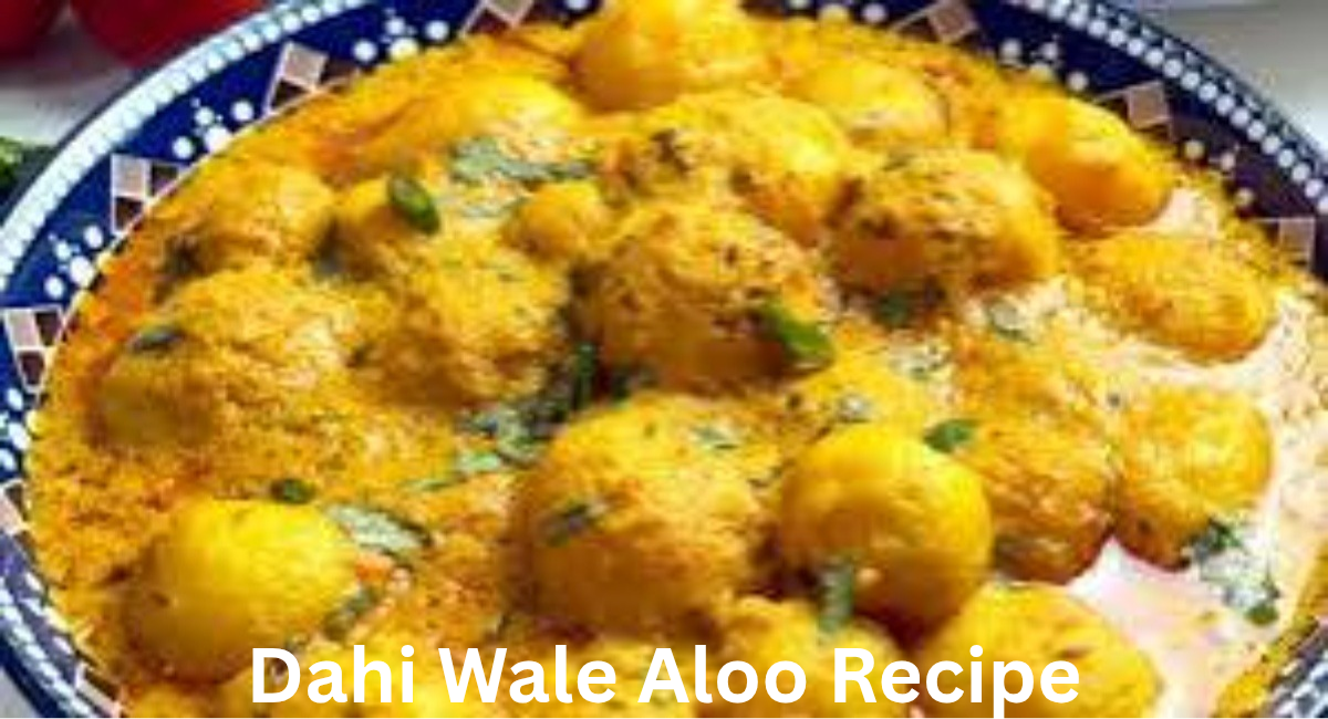 Dahi Wale Aloo Recipe