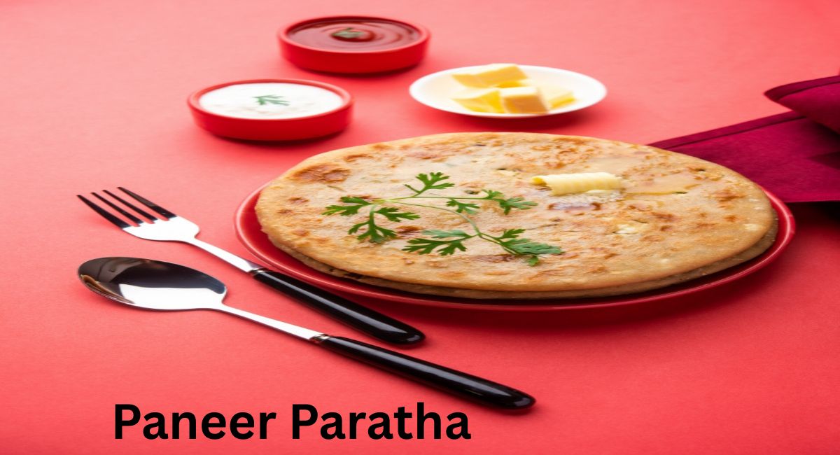 Paneer Paratha
