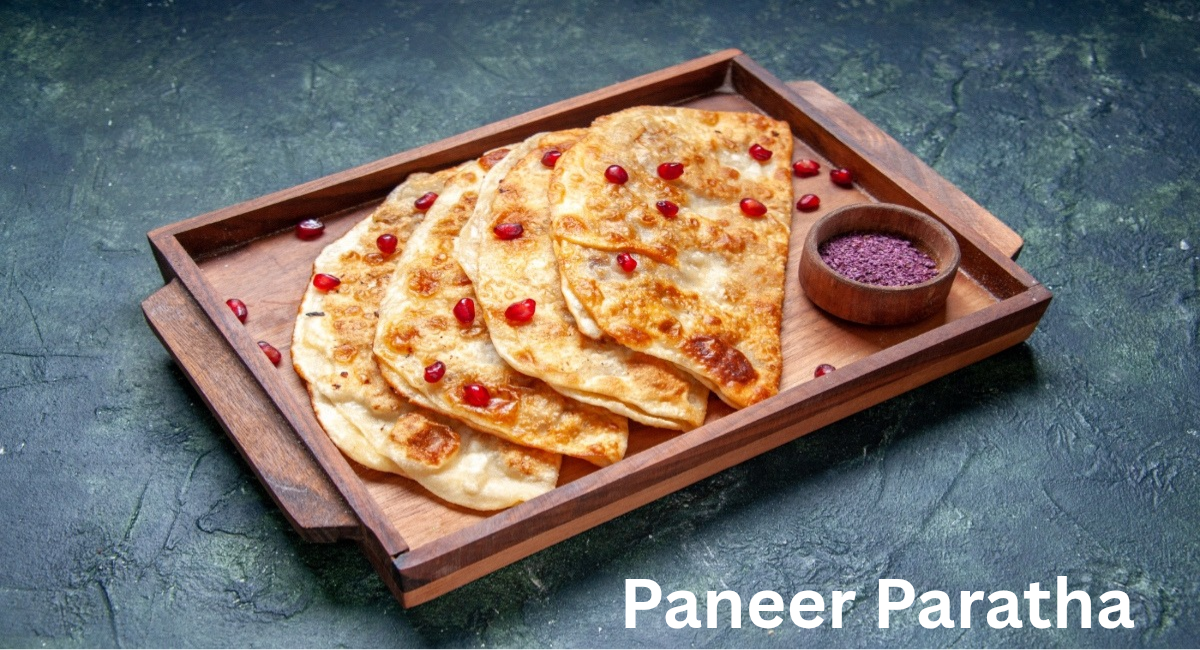 Paneer Paratha
