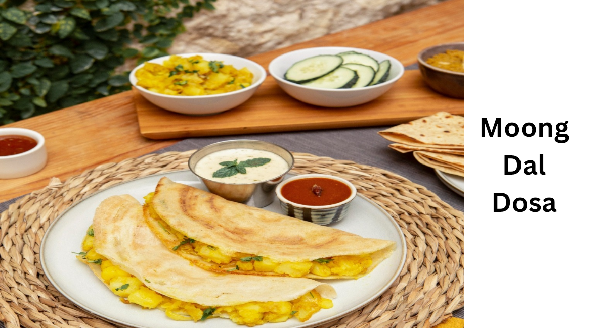 Moong Dal Dosa 